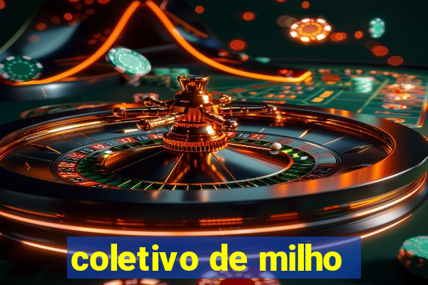 coletivo de milho