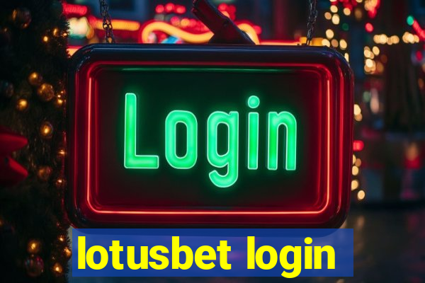 lotusbet login