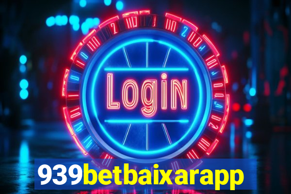 939betbaixarapp