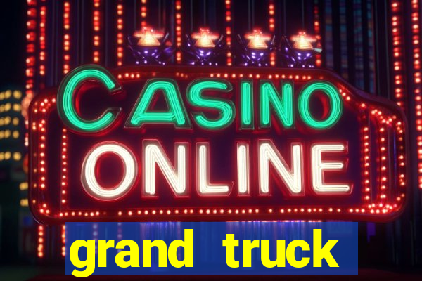 grand truck simulator 2 dinheiro infinito