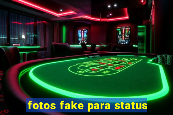fotos fake para status