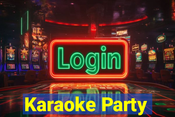 Karaoke Party