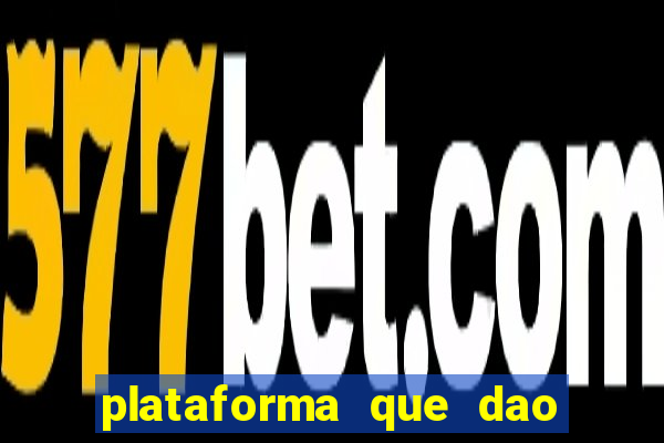 plataforma que dao bonus de cadastro
