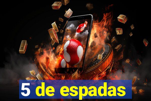 5 de espadas