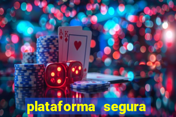 plataforma segura para ganhar dinheiro