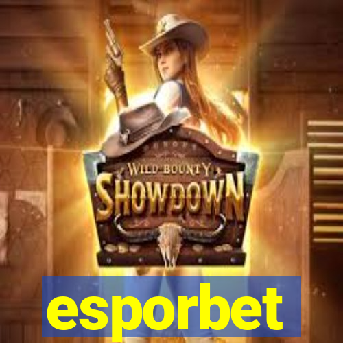 esporbet