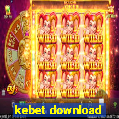 kebet download