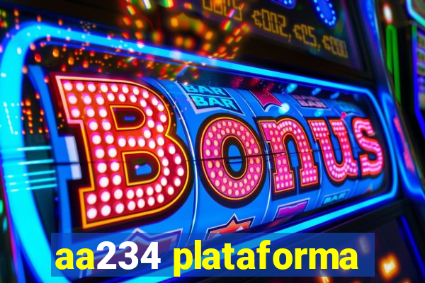 aa234 plataforma