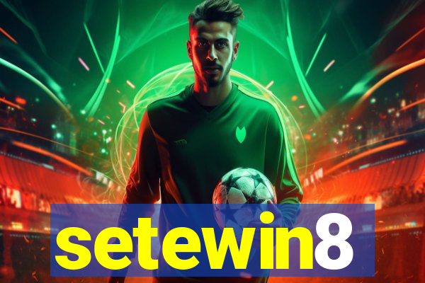 setewin8