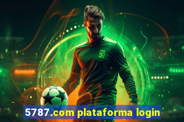 5787.com plataforma login