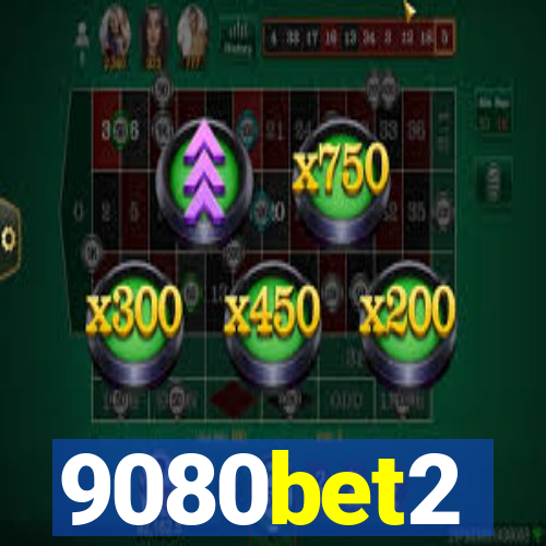 9080bet2