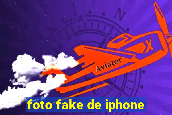 foto fake de iphone