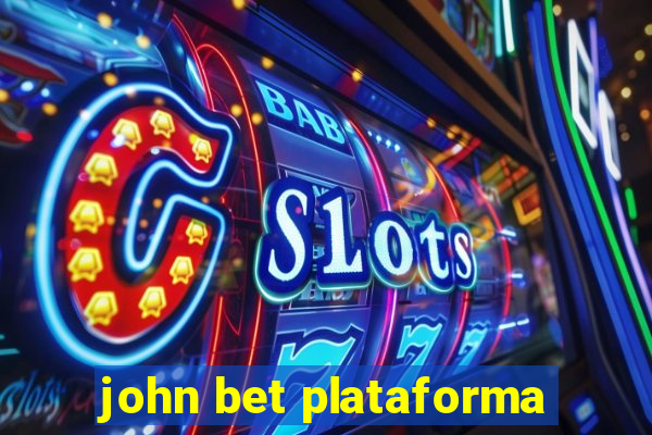 john bet plataforma