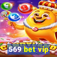 569 bet vip