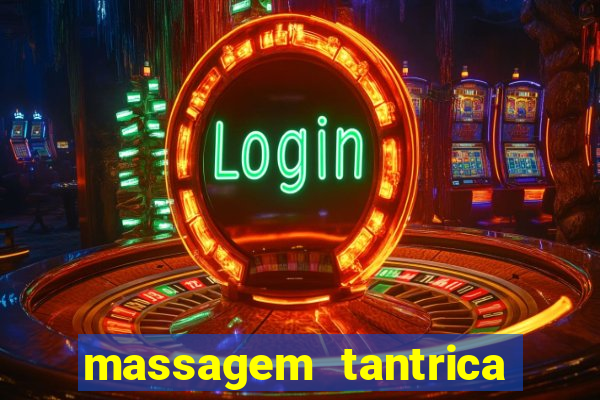 massagem tantrica porto alegre