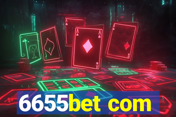 6655bet com