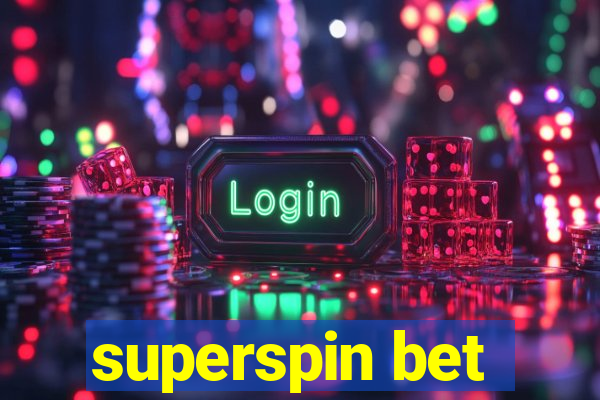 superspin bet