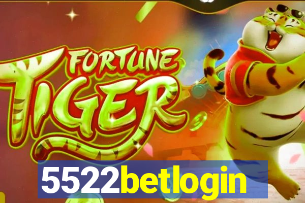 5522betlogin