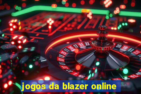 jogos da blazer online