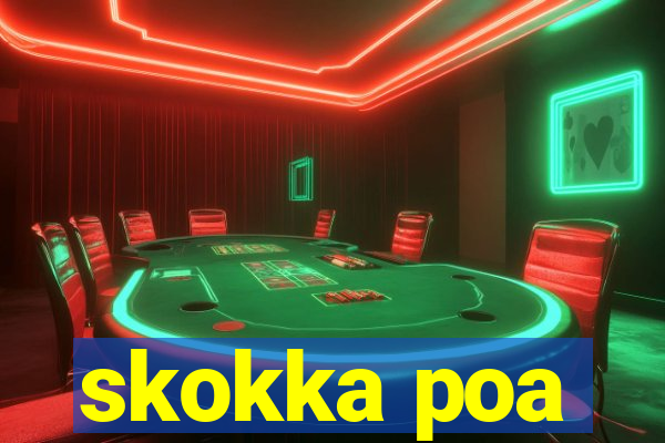 skokka poa