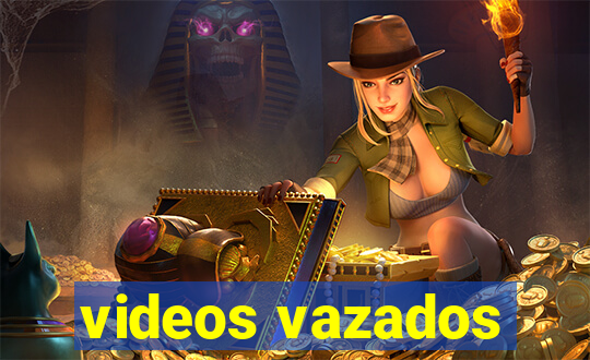 videos vazados