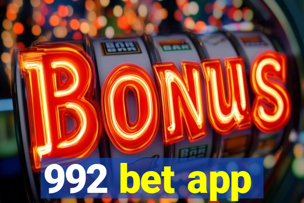 992 bet app