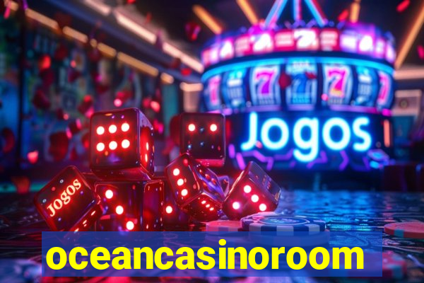 oceancasinoroom