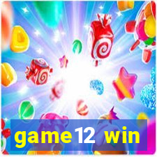 game12 win