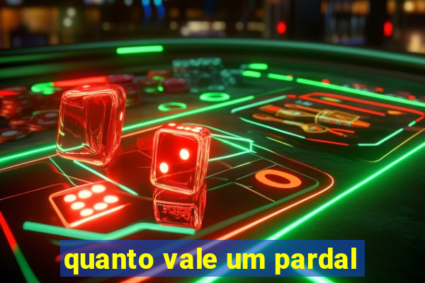 quanto vale um pardal