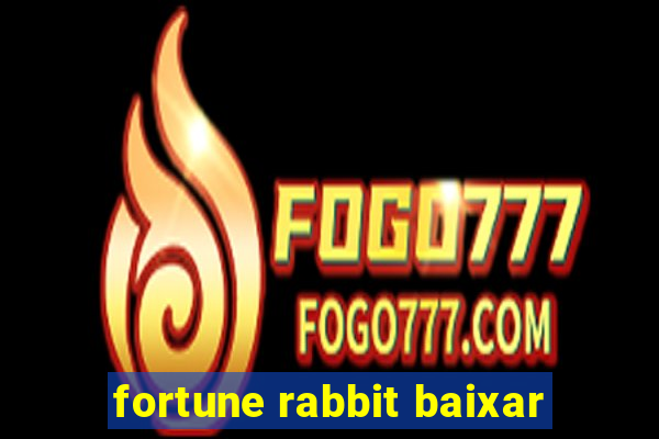 fortune rabbit baixar