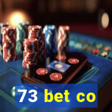 73 bet co