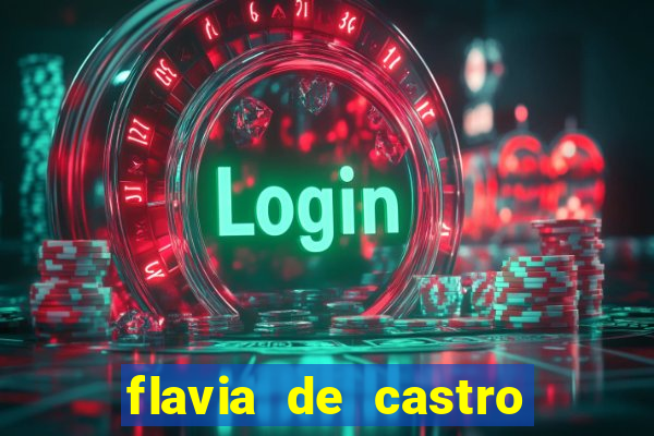 flavia de castro dos santos franquelin