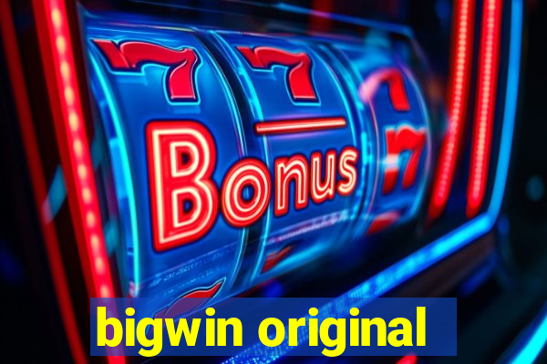 bigwin original