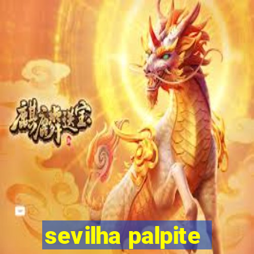 sevilha palpite