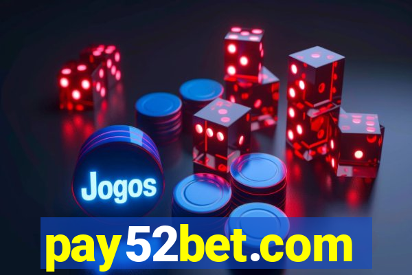 pay52bet.com