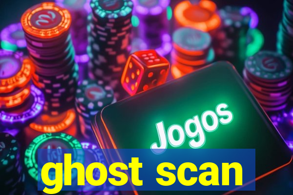 ghost scan