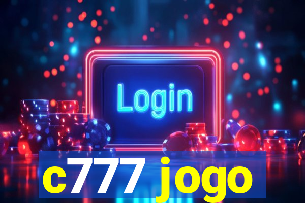 c777 jogo