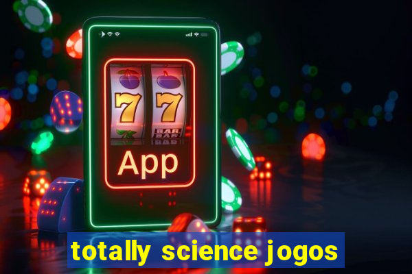 totally science jogos