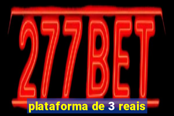 plataforma de 3 reais