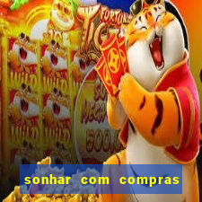 sonhar com compras no mercado