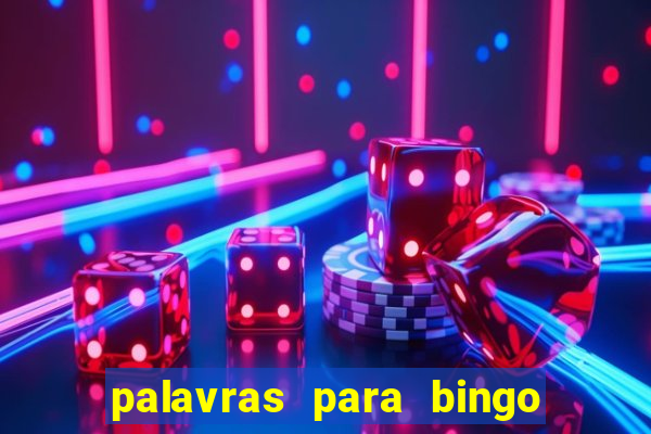 palavras para bingo de cha de lingerie