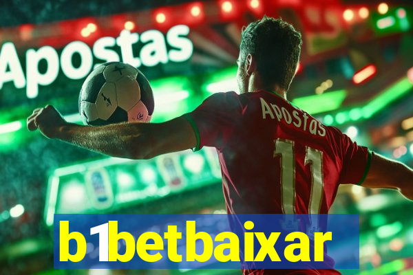 b1betbaixar