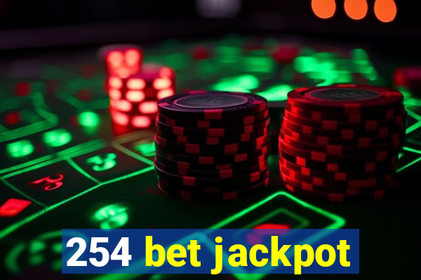 254 bet jackpot