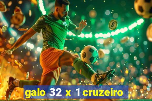 galo 32 x 1 cruzeiro