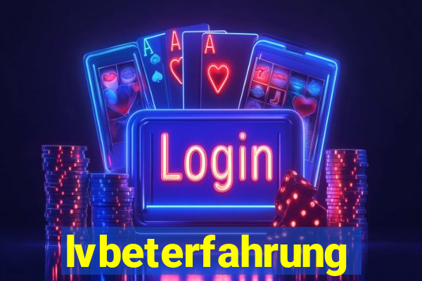 lvbeterfahrung