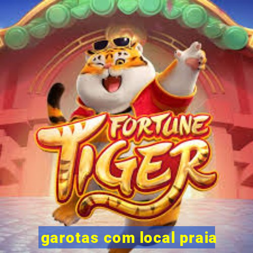 garotas com local praia