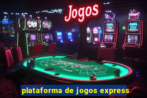 plataforma de jogos express