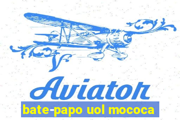 bate-papo uol mococa
