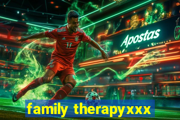 family therapyxxx