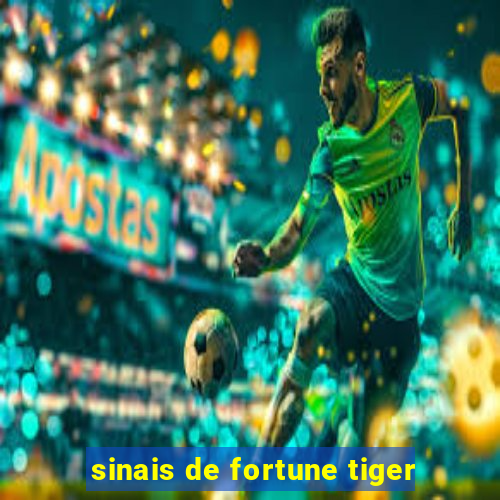 sinais de fortune tiger